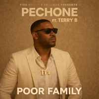 Poor Family (feat. Terry B) - Single - Pechone