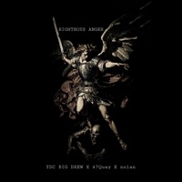 RIGHTEOUS ANGER (feat. 47Quay & nolan) - Single - YDC BIG DREW