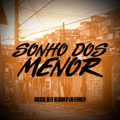 Sonho dos Menor - Single