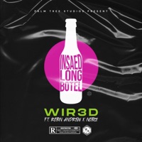 Insaed Lo Bottle (feat. Robin Andrew & Noble) - Single - WIR3D