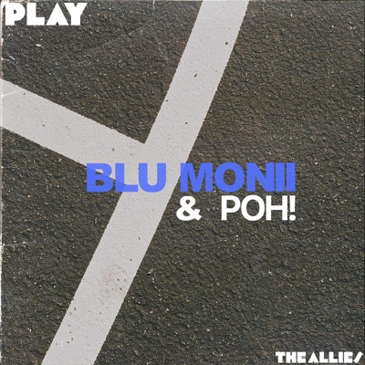 PLAY (feat. Blu Monii) - Single