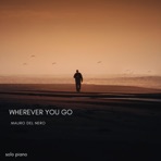Wherever You Go - Single