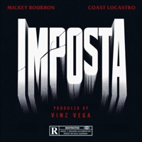 Imposta (feat. Mickey Bourbon & Coast LoCastro) - Single - Vinz Vega