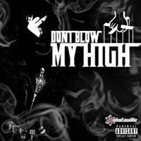Dont Blow My High - EP - GunK