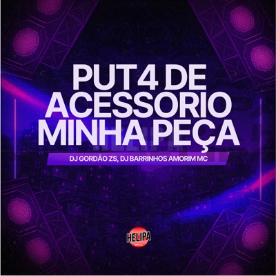 Put4 de Acessório Minha Peça - Single