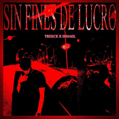 Sin Fines De Lucro (feat. 1ismael) - Single