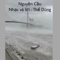 Nguyện Cầu (feat. Đinh Mạnh Ninh) [Thành Vương Remix Special Version] - Single - Nguyễn Thế Dũng
