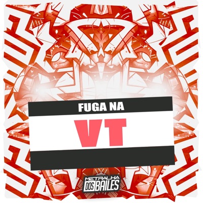 Fuga na Vt - Single