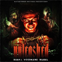 UNLEASHED - Single - Kerka, Voidmane & Nobel
