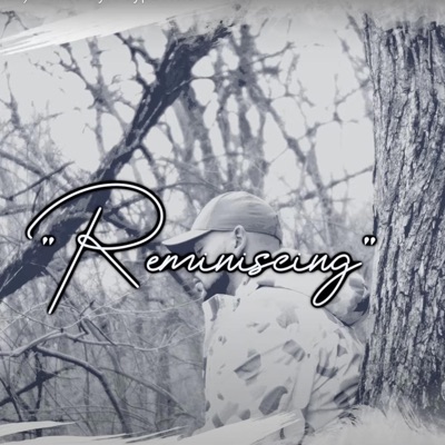 Reminiscing - Single