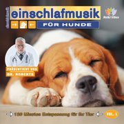 Einschlafmusik für Hunde (Vol. 1) - Dr. ROBERTS