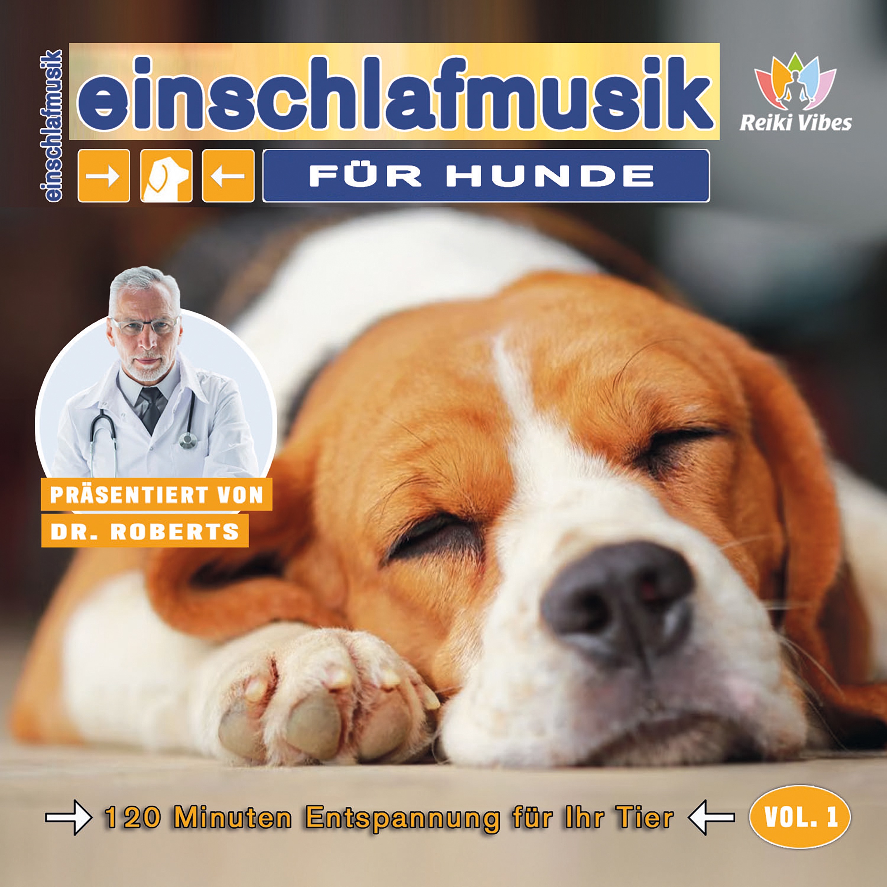 Einschlafmusik für Hunde (Vol. 1)