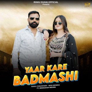 Yaar Kare Badmashi (feat. Meenakshi Mehra)