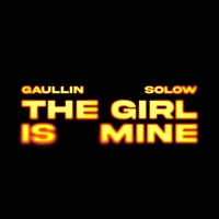 The Girl Is Mine - Single - Gaullin & SoLow