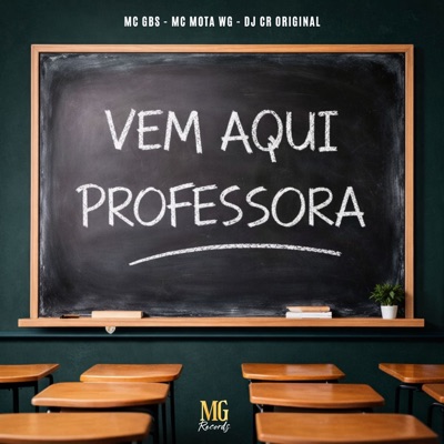 Vem Aqui Professora - Single