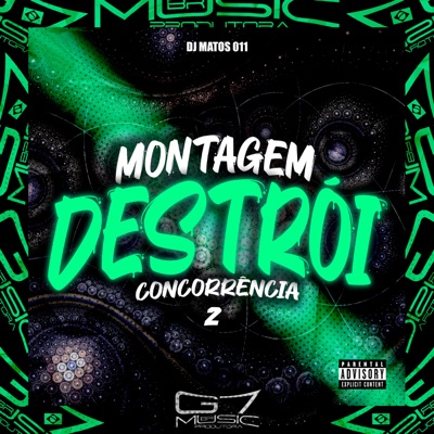 Montagem Destrói Concorrência 2 - Single