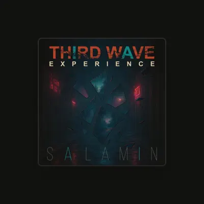 Listen to Third Wave Experience, watch music videos, read bio, see tour dates & more!