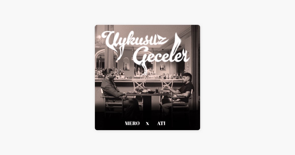 Uykusuz Geceler - MERO & Ati242