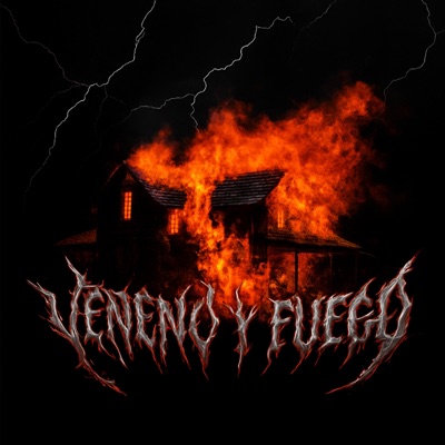 Veneno y Fuego (feat. Bullet & Grape Soda) - Single