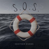 S.O.S. - Single - Heather Evans