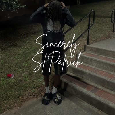 Sincerely St.Patrick - EP