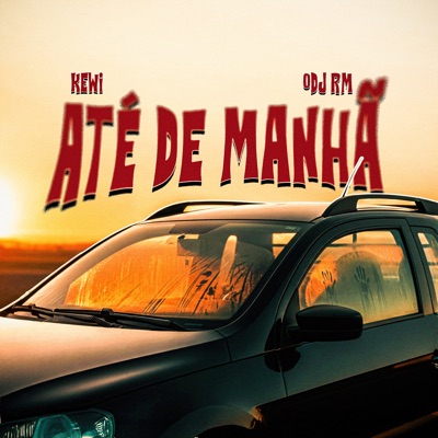 Até de Manhã - Single