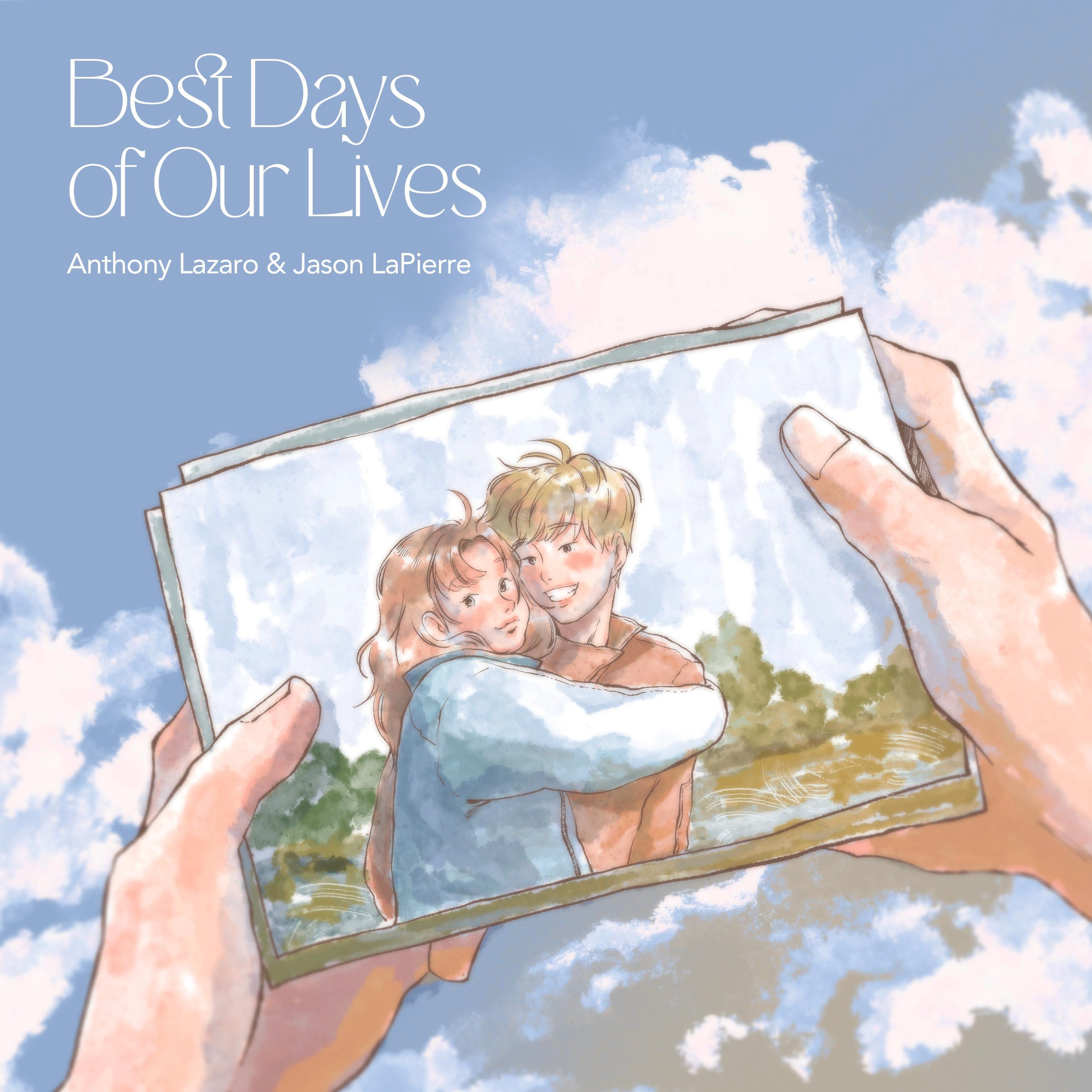 Best Days of Our Lives - Single