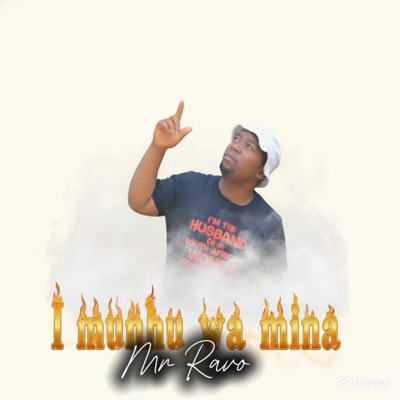 I munhu wa mina (feat. Mr Ravo) - Single