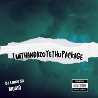ImithandazoYethuPackage - EP - Dj Links SA MusiQ