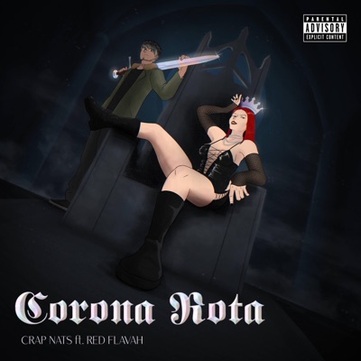 Corona Rota (feat. Red Flavah) - Single