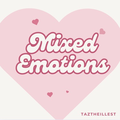 Mixed Emotions - EP