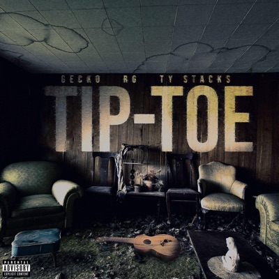 Tip-Toe (feat. Gecko & RG) - Single