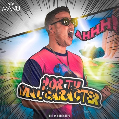 Por tu mal Caracter - Single