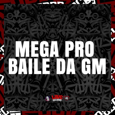 Mega pro Baile da Gm - Single