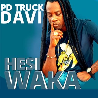 Hesi Waka (feat. PD Truck Davi) - EP