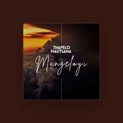 Listen to Thapelo Mautsana, watch music videos, read bio, see tour dates & more!