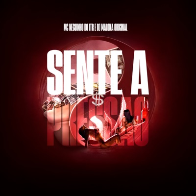 Sente a Pressão - Single