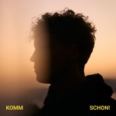 KOMM SCHON! artwork