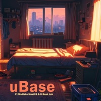 uBase (feat. WadlaLu Small B & U Bash Loh) - Single - Abangani Bethu