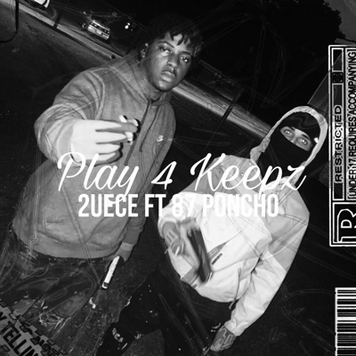 Play 4 Keepz (feat. 2uece) - Single