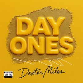 DAY ONES Dexter Miles
