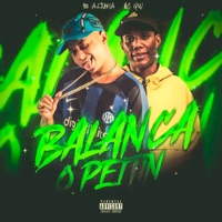 BALANÇA O PEITIN - Single - 100Altura & MC GW