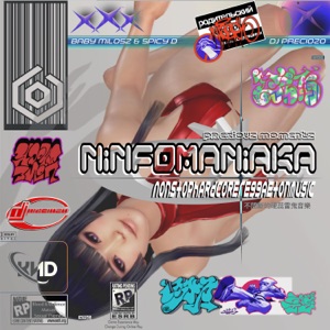 NiNFOMANiAKA (feat. Baby Milosz & Spicy D)