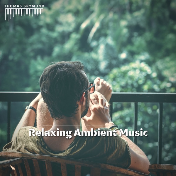 Relaxing Ambient Music to Enhance Focus & Concentration