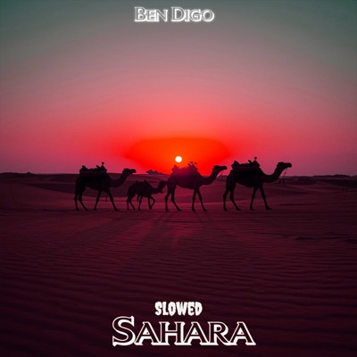Sahara (Slowed) - Single