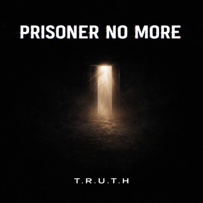 Prisoner No More - Single