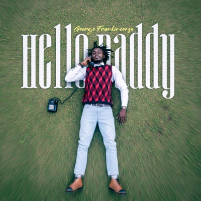 Hello Daddy - Single