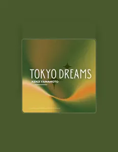Dengarkan Kenji Yamamoto, tonton video musik, baca bio, lihat tanggal tur & lainnya!