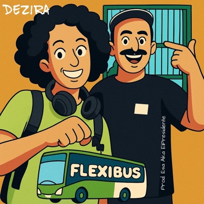 flexibus (feat. Esa AKA El Presidente) - Single