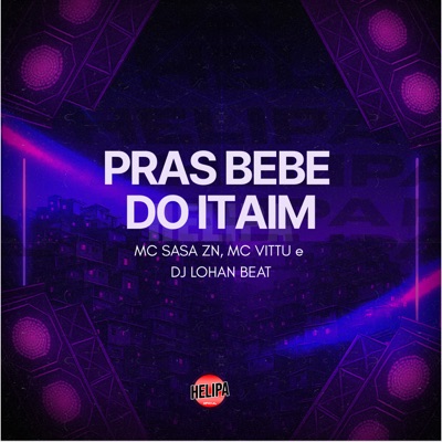 Pras Bebe do Itaim - Single